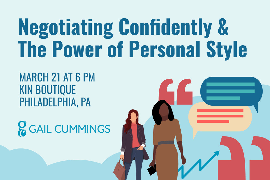 Negotiating Confidently & The Power of Personal Style – March 21 at 6pm